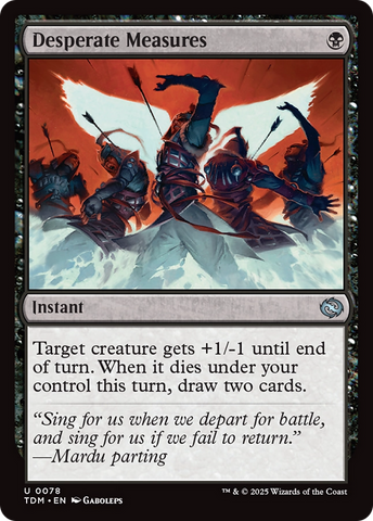 Desperate Measures (TDM-078)  - Tarkir: Dragonstorm