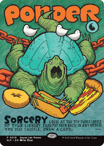 Ponder (SLP-019)  - Secret Lair Showdown: (borderless) (Borderless)