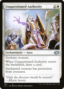 Unquestioned Authority (J22-260)  - Jumpstart 2022