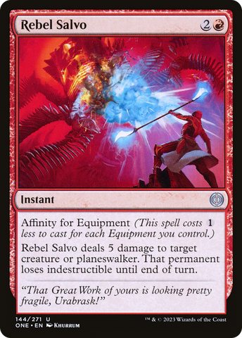 Rebel Salvo (ONE-144)  - Phyrexia: All Will Be One