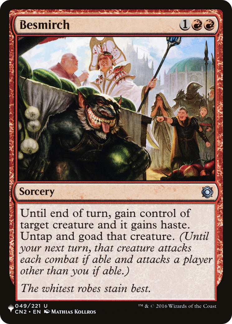 Besmirch (LIST-CN2-49)  - The List