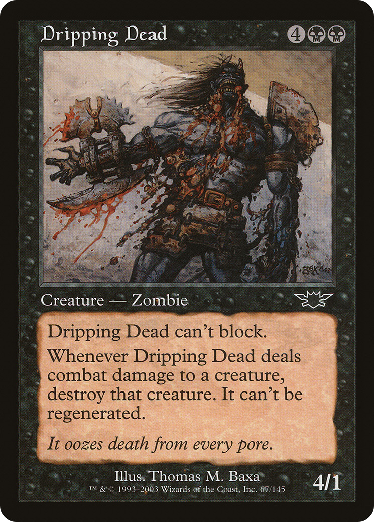 Dripping Dead (LGN-067)  Foil - Legions