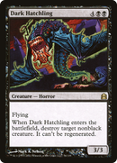 Dark Hatchling (CMD-076)  - Commander 2011