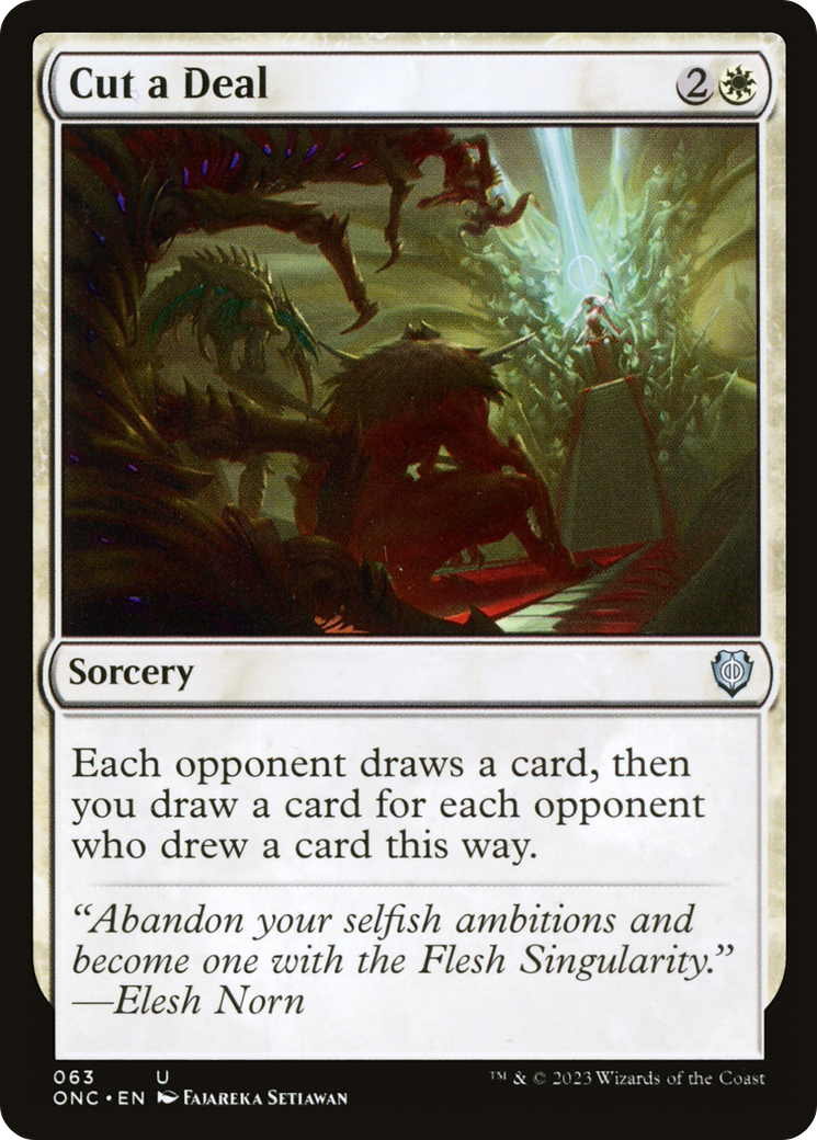 Cut a Deal (ONC-063)  - Phyrexia: All Will Be One Commander