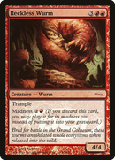 Reckless Wurm (WPN-006)  Foil - DCI Promos