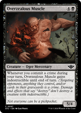 Overzealous Muscle (OTJ-097)  Foil - Outlaws of Thunder Junction