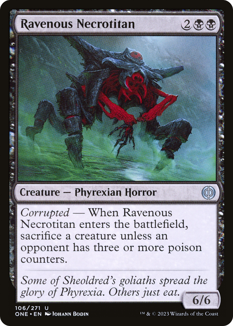 Ravenous Necrotitan (ONE-106)  - Phyrexia: All Will Be One