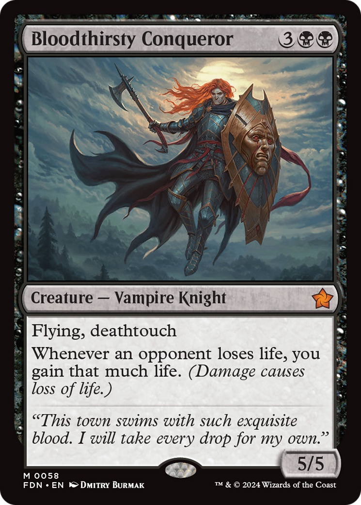Bloodthirsty Conqueror (FDN-058)  Foil - Foundations