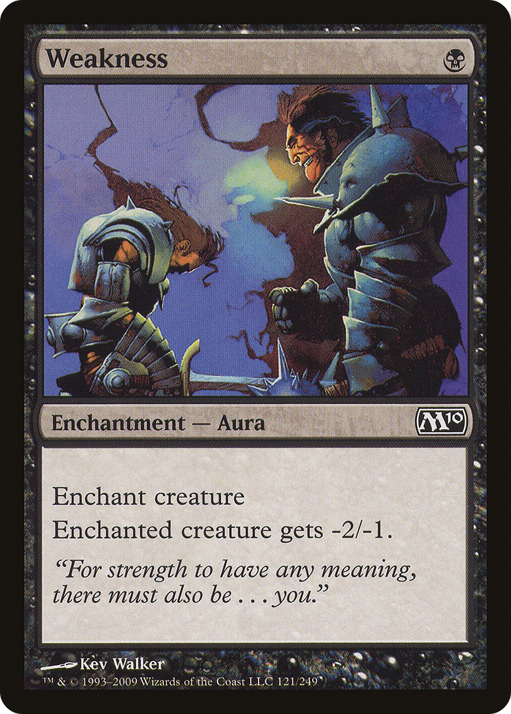 Weakness (M10-121)  Foil - Magic 2010