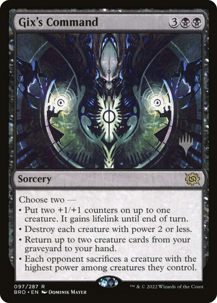 Gix's Command (PPBRO-097)  - The Brothers' War Promos
