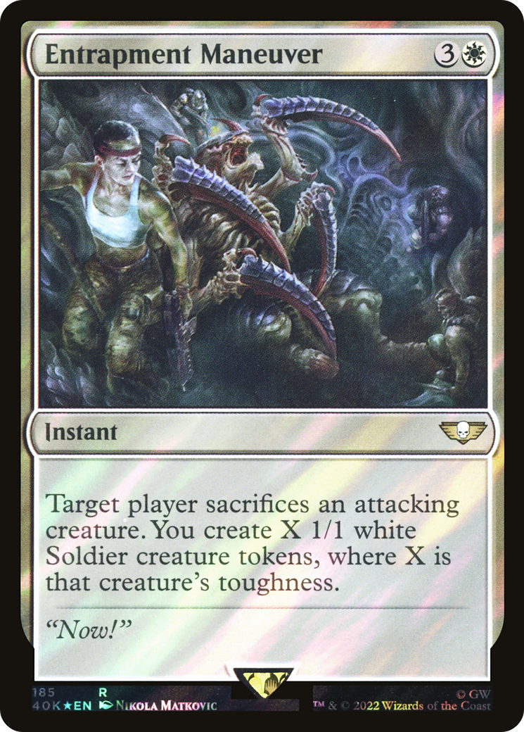 Entrapment Maneuver (Surge Foil) (40K-185)  Foil - Warhammer 40,000 Commander
