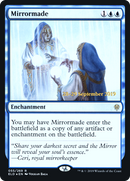 Mirrormade (PRE-055)  Foil - Throne of Eldraine Promos