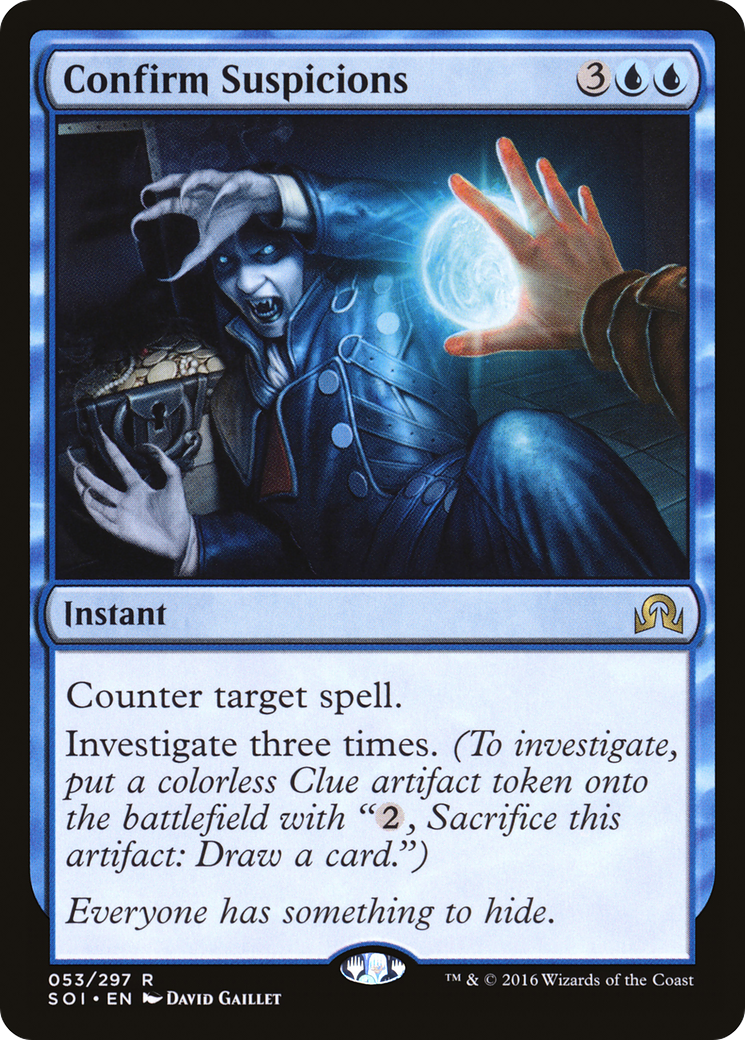 Confirm Suspicions (SOI-053)  Foil - Shadows over Innistrad