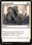 Generous Gift (NCC-201)  - New Capenna Commander