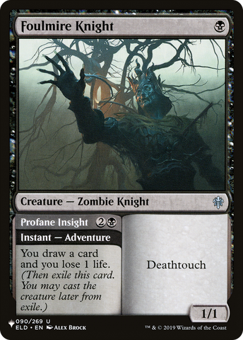Foulmire Knight (LIST-ELD-90)  - The List