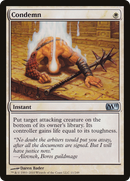 Condemn (M11-011)  Foil - Magic 2011