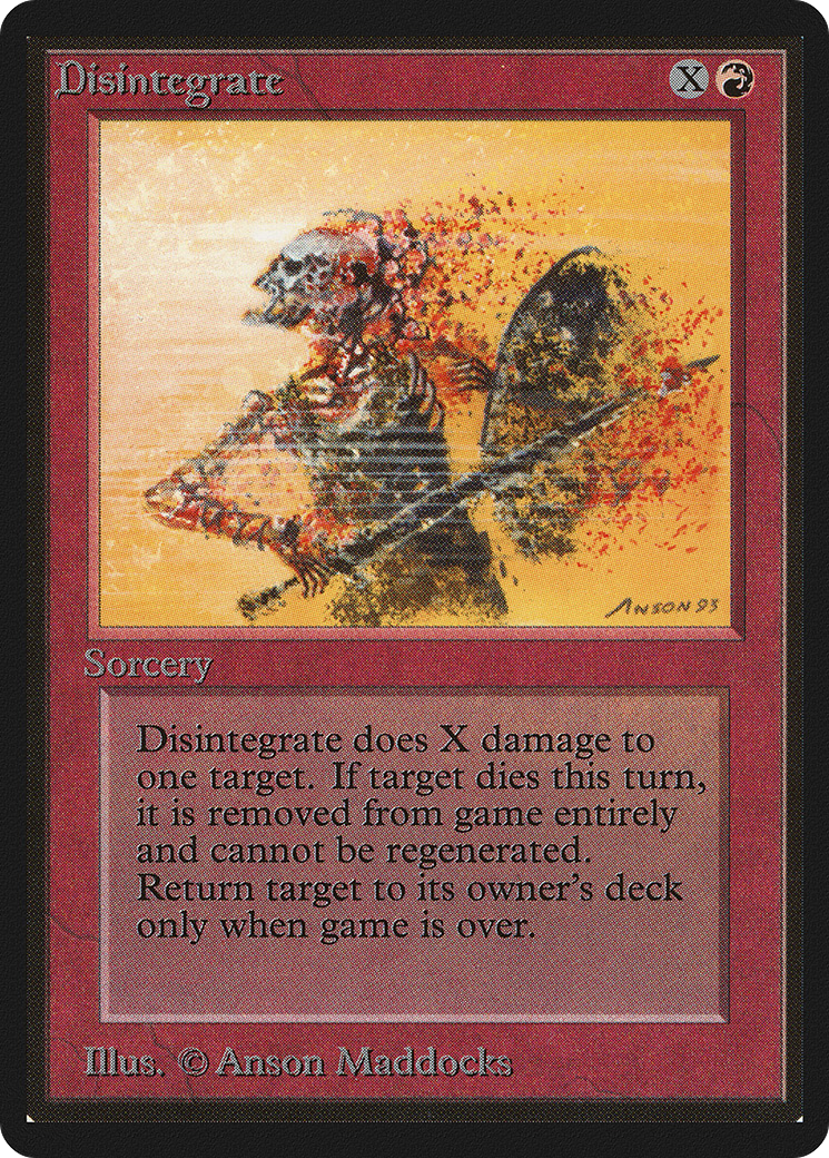 Disintegrate (LEB-)  - Limited Edition Beta