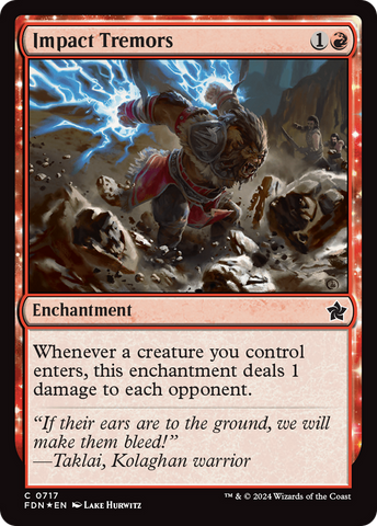 Impact Tremors (FDN-717) - Foundations: (enchantment) Foil