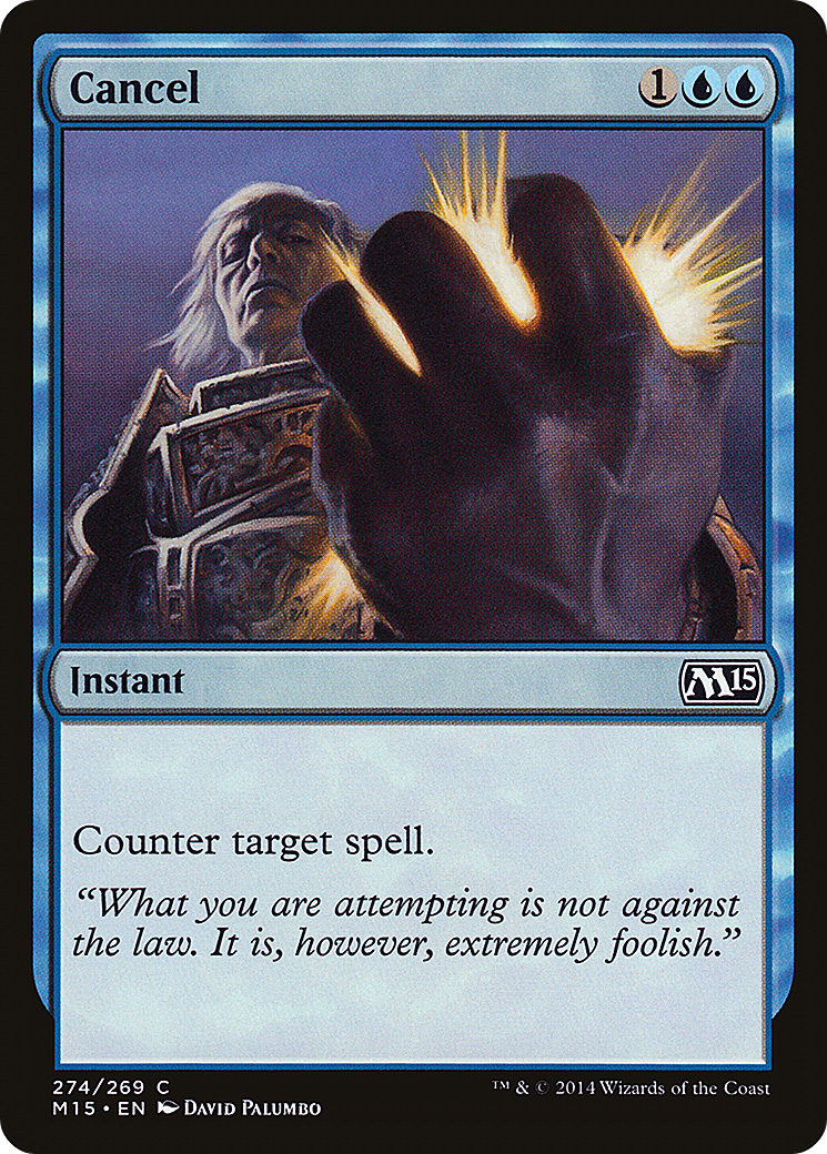Cancel (M15-274)  - Magic 2015