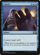 Cancel (M15-274)  Foil - Magic 2015