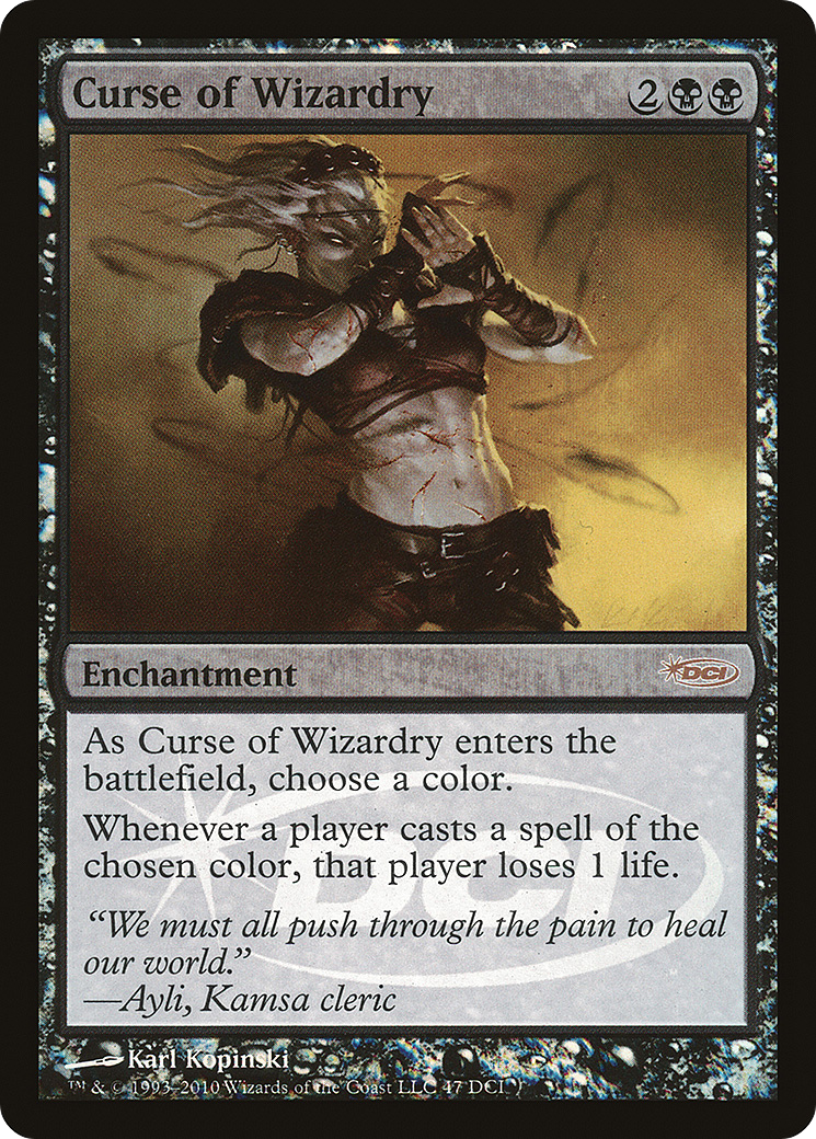 Curse of Wizardry (WPN-047)  Foil - DCI Promos