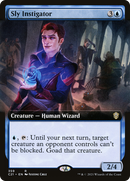 Sly Instigator (Extended Art) (C21-359)  - Commander 2021: (Extended Art)