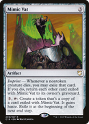 Mimic Vat (C18-209)  - Commander 2018