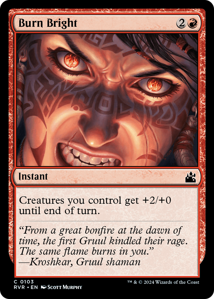 Burn Bright (RVR-103)  - Ravnica Remastered