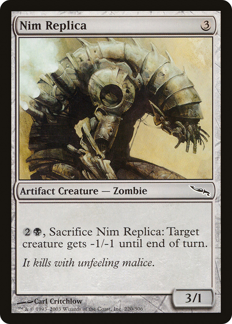 Nim Replica (MRD-220) - Mirrodin Foil