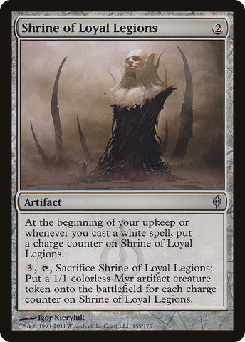 Shrine of Loyal Legions (NPH-155)  - New Phyrexia