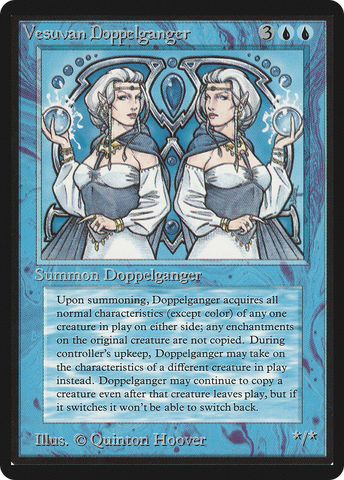 Vesuvan Doppelganger (LEB-)  - Limited Edition Beta