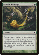 Gleeful Sabotage (SHM-116)  Foil - Shadowmoor