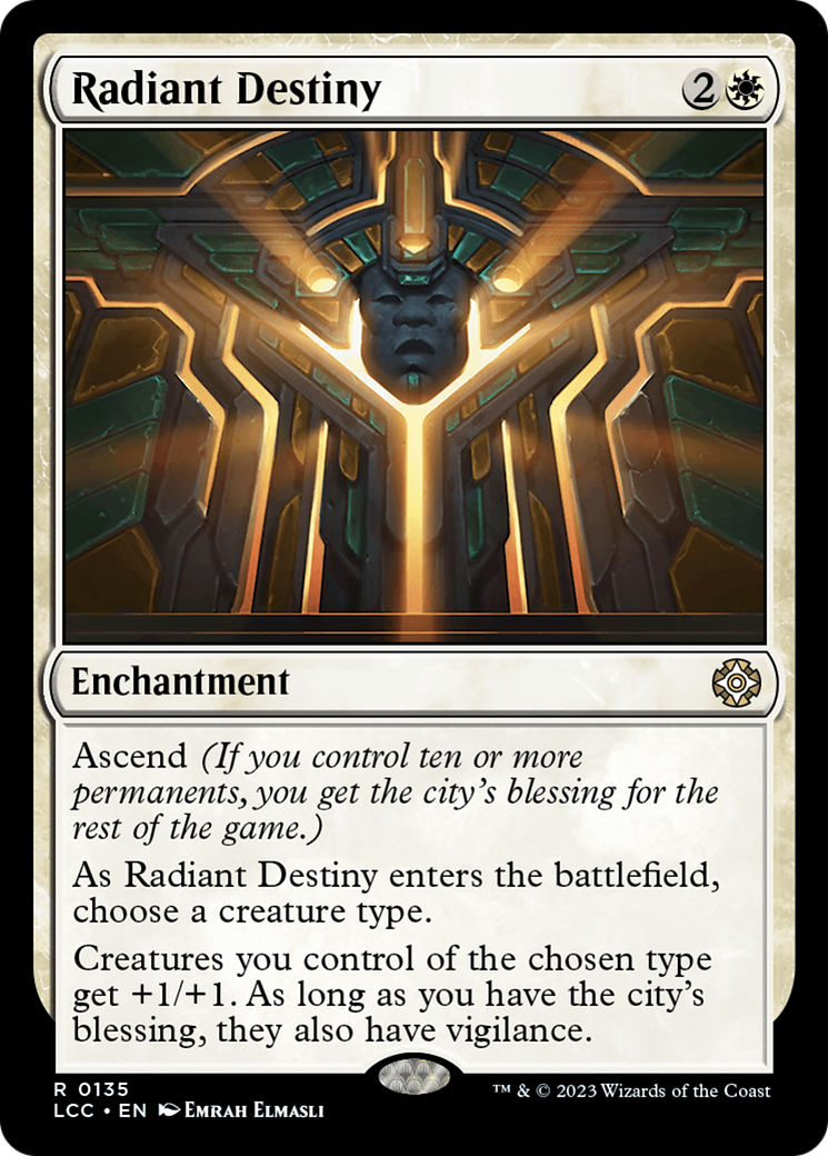 Radiant Destiny (LCC-135)  - The Lost Caverns of Ixalan Commander