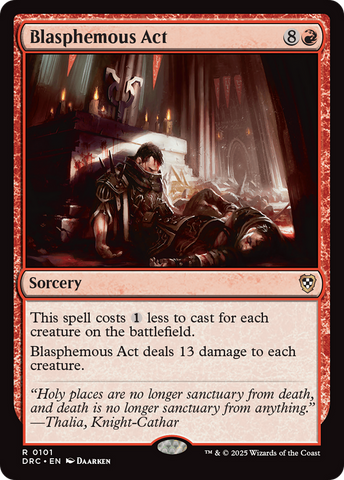 Blasphemous Act (DRC-101)  - Commander: Aetherdrift