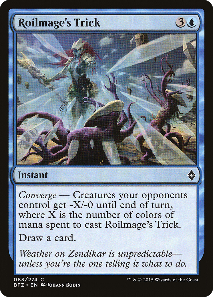 Roilmage's Trick (BFZ-083)  - Battle for Zendikar