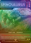 Spinosaurus - Regisaur Alpha (Rainbow Foil) (SLD-1393)  Foil - Secret Lair Drop / Spinosaurus (Borderless)