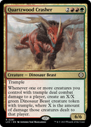 Quartzwood Crasher (LCC-281)  - The Lost Caverns of Ixalan Commander