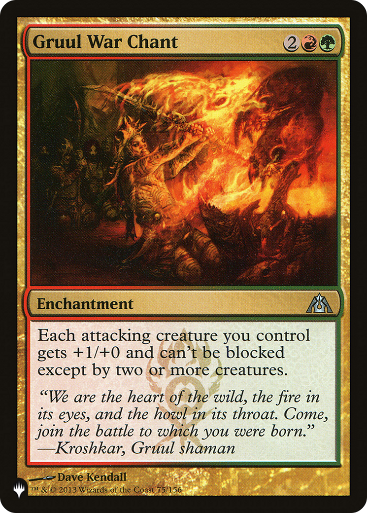 Gruul War Chant (LIST-DGM-75)  - The List