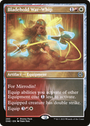 Bladehold War-Whip (PPONE-280)  - Phyrexia: All Will Be One