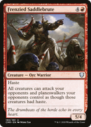 Frenzied Saddlebrute (CMR-180)  - Commander Legends
