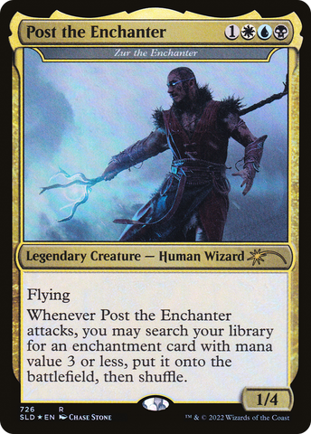Post the Enchanter - Zur the Enchanter (SLD-726)  Foil - Secret Lair Drop / Post the Enchanter