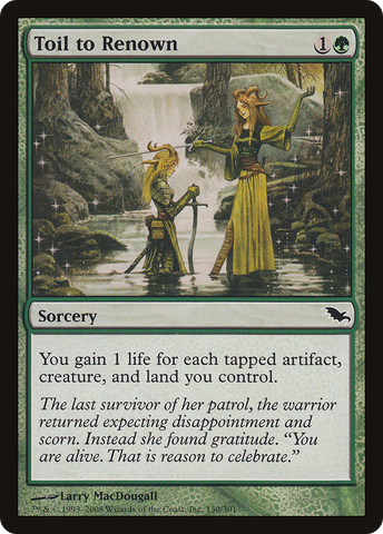 Toil to Renown (SHM-130)  Foil - Shadowmoor