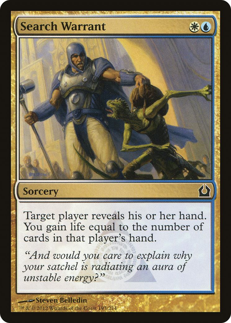 Search Warrant (RTR-193)  - Return to Ravnica