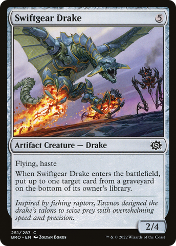 Swiftgear Drake (BRO-251)  - The Brothers' War