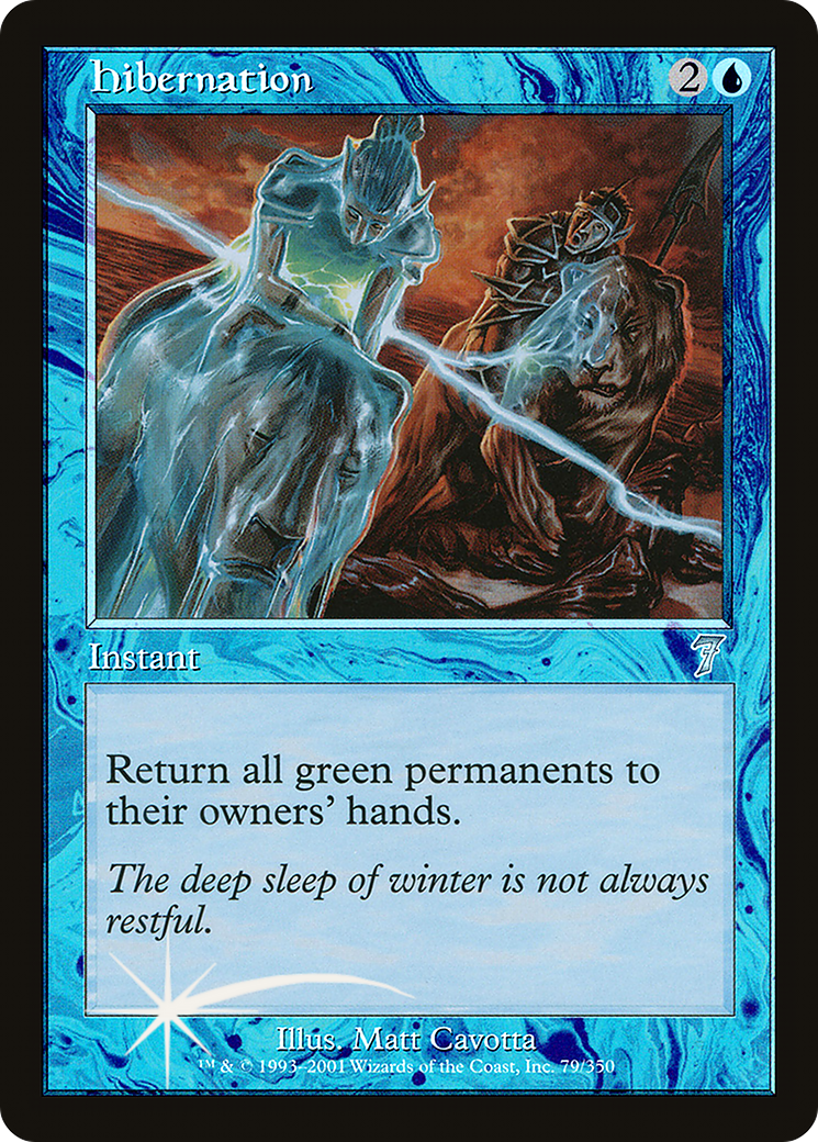 Hibernation (7ED-79★) - Seventh Edition Foil