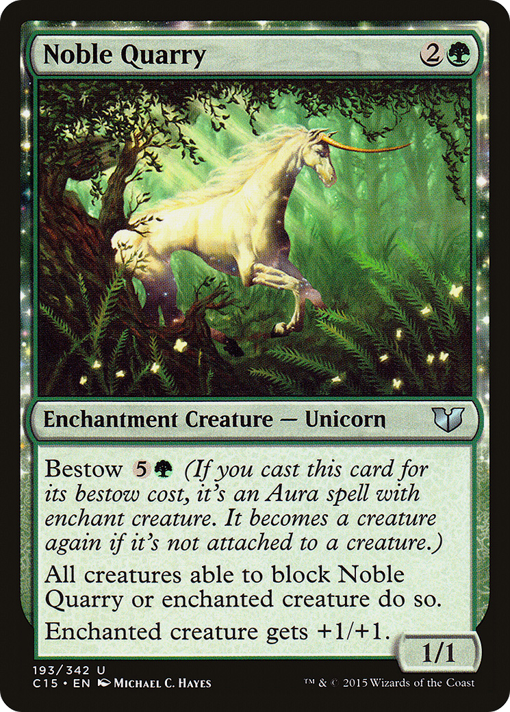 Noble Quarry (C15-193)  - Commander 2015: (enchantment)