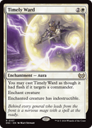 Timely Ward (DSC-107)  - Duskmourn: House of Horror Commander