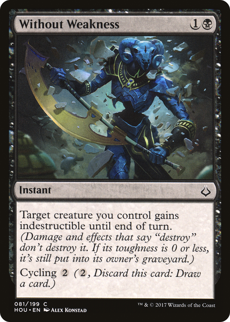 Without Weakness (HOU-081)  Foil - Hour of Devastation
