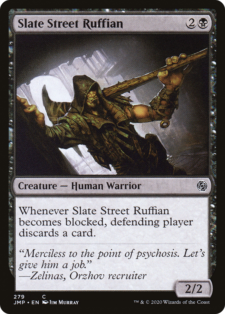 Slate Street Ruffian (JMP-279)  - Jumpstart