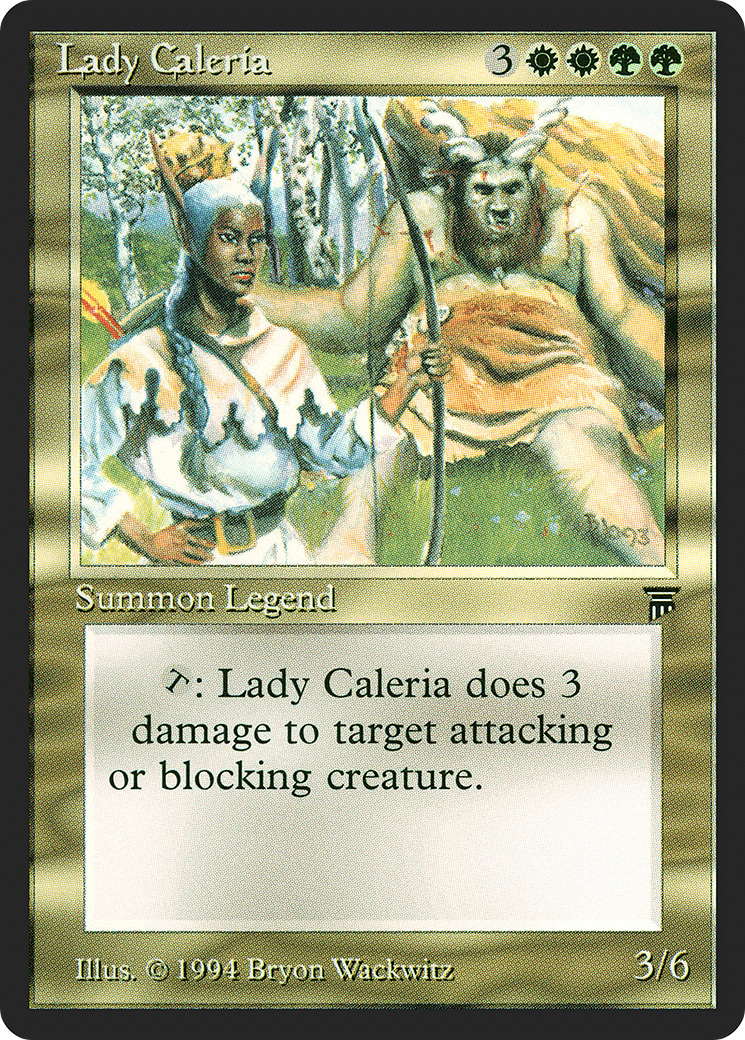 Lady Caleria (LEG-)  - Legends